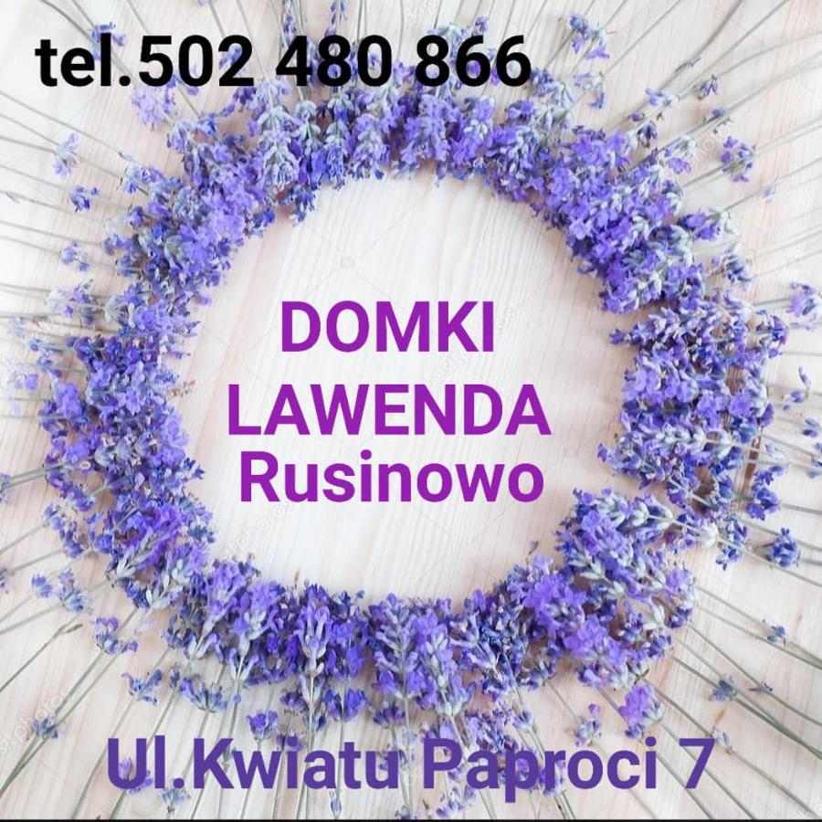 Domki Letniskowe Lawenda Rusinowo  Dış mekan fotoğraf